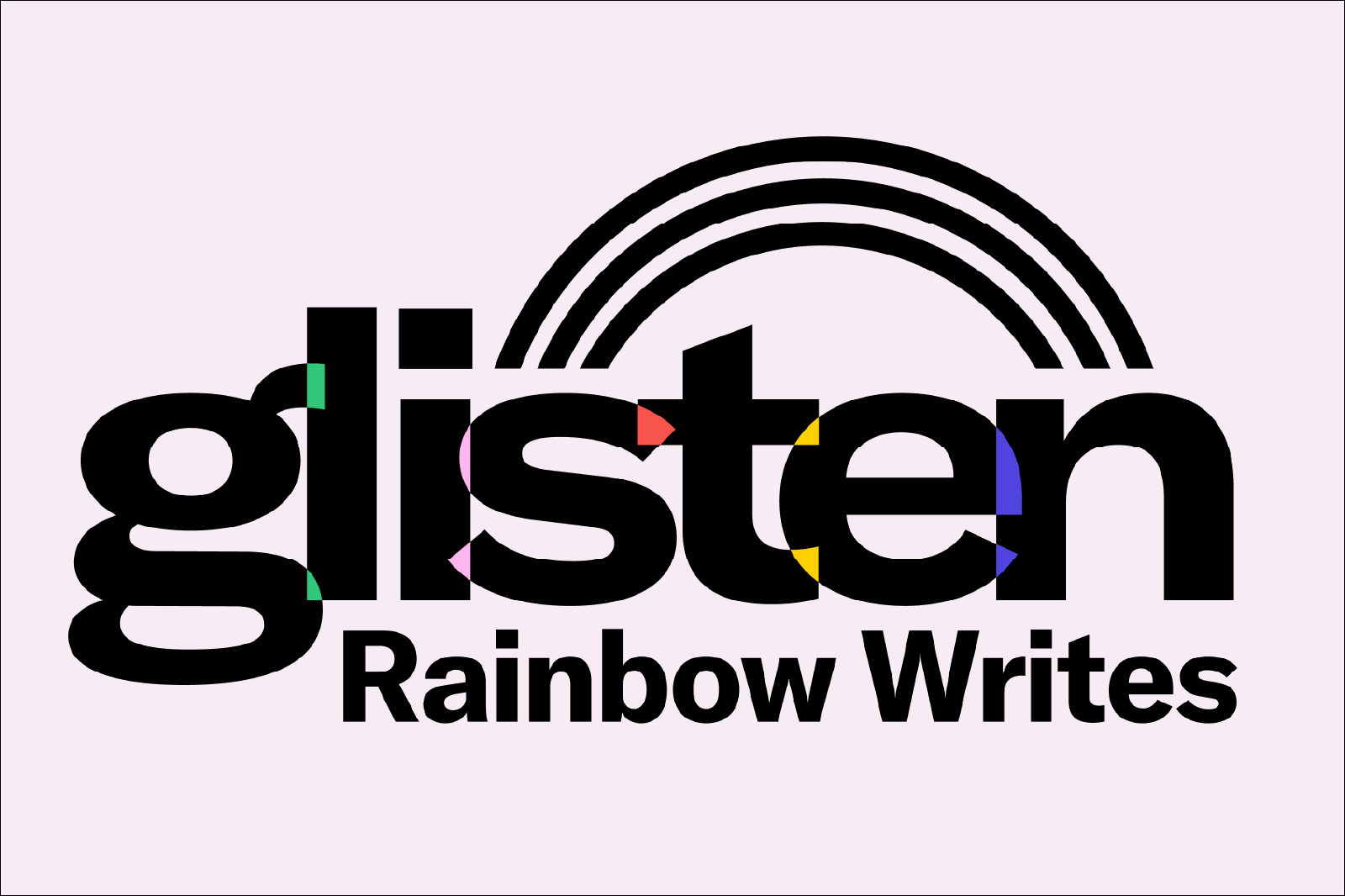 LGBTQ+ Student Writers: the Rainbow Writes contest is accepting submissions now!